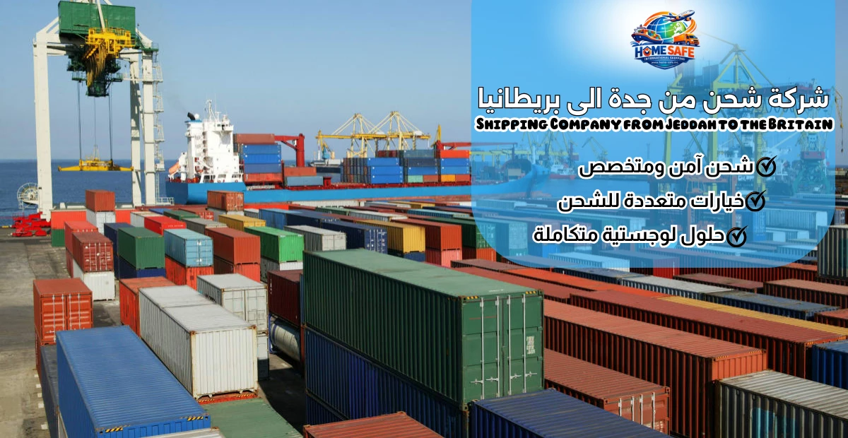 Shipping Company from Jeddah to the Britain