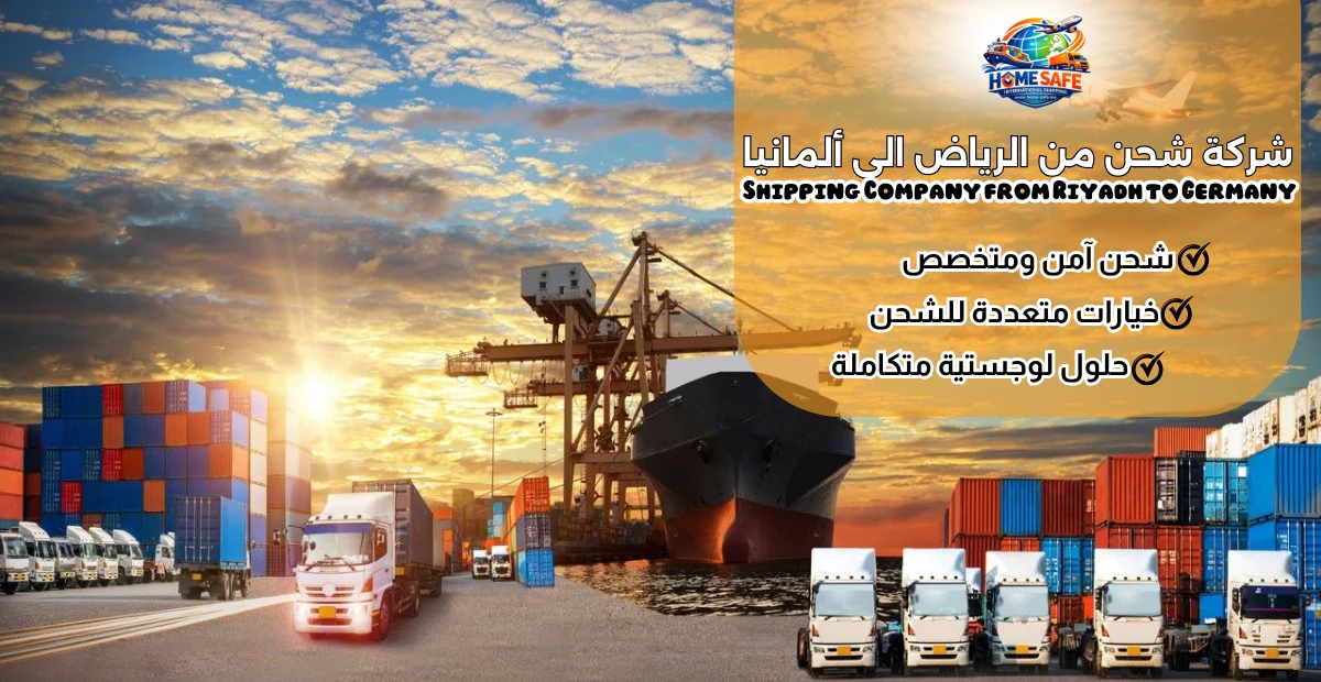 Shipping Company from Riyadh to Germany