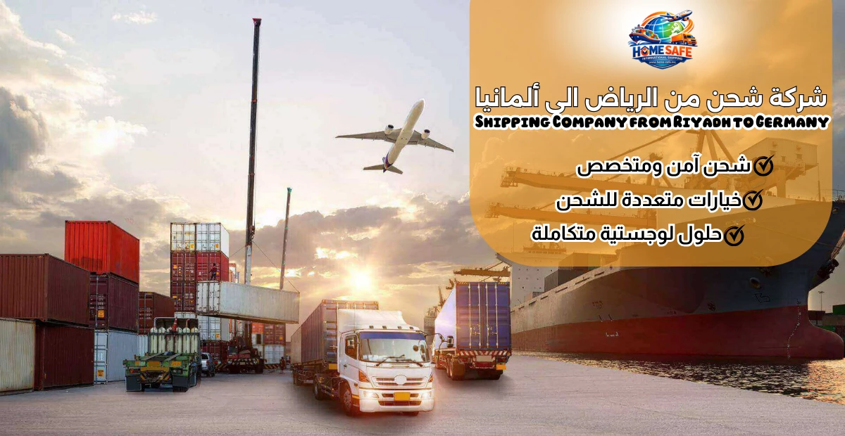 Shipping Company from Riyadh to Germany