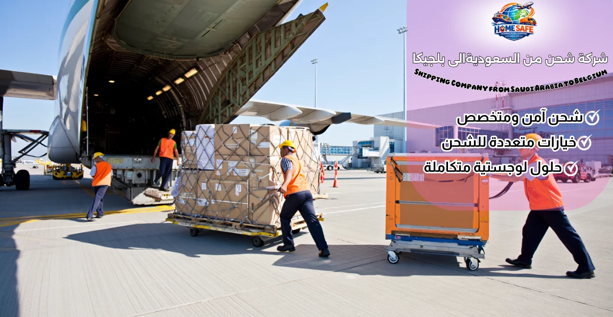 Shipping Company from Saudi Arabia to Belgium