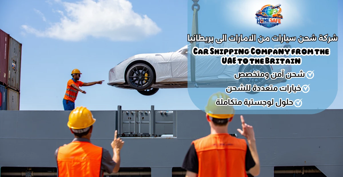 Car Shipping Company from the UAE to the Britain