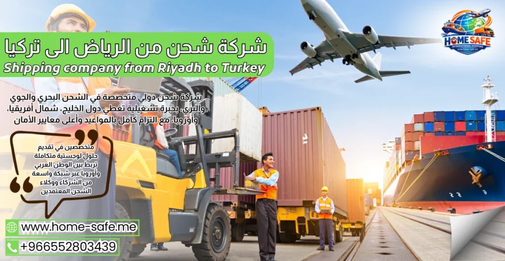 Shipping company from Riyadh to Turkey